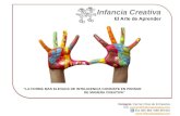 Contacto: Carmen Díaz de Entresotos carmen@infanciacreativa.com 911 285 469 / 686 587315  Infancia Creativa El Arte de Aprender.
