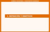 C ARRERA M AGISTERIAL | L INEAMIENTOS G ENERALES 1 1. DEFINICIÓN Y OBJETIVOS.