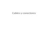 Cables y conectores. Cables Los cables que todos nosotros manejamos no son otra cosa que la agrupación de otros cables en un interior (que a partir de.