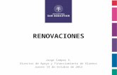 RENOVACIONES Jorge Campos V. Director de Apoyo y Financiamiento de Alumnos Jueves 19 de Octubre de 2012.