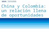 China y Colombia: un relación llena de oportunidades.