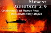 Spanish Version: Disasters 2.0 Colaboración en Tiempo Real: Documentación y Mapeo