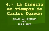 DARWIN 4. La Ciencia en Tiempos de Darwin