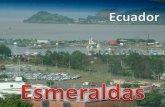Esmeraldas, Ecuador