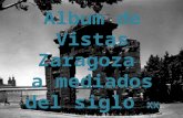 Vistas de Zaragoza a mediados del siglo XX