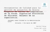 Proyecto de Cartas de Compromisos de la Excma. Diputación Provincial de Alicante. Balance de la experiencia. Maribel Berga Tutora del curso IFQA Herramientas.