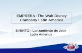 EMPRESA :The Walt Disney Company Latin America EVENTO : Lanzamiento de Jetix Latin America.