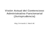 Visión Actual del Contencioso Administrativo Funcionarial (Jurisprudencia) Abg. Fernando J. Marín M.
