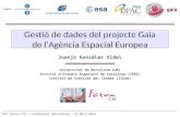 Juanjo González: Gestió de dades del projecte Gaia de l’Agència Espacial EuropeaE