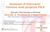 Seminari PILE1 Girona curs 1314 sessio 3