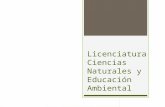 Licenciatura Ciencias Naturales y Educación Ambiental.