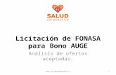 Licitación de FONASA para Bono AUGE Análisis de ofertas aceptadas. 1.