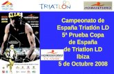 Campeonato de España Triatlón LD 5ª Prueba Copa de España de Triatlon LD Ibiza 5 de Octubre 2008.
