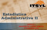 Unidad 1: Estadística administrativa II