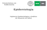 Epidemiología Vigilancia Epidemiológica y Análisis de Situación de Salud Licenciatura en Enfermería.