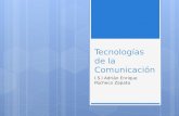 Tecnologías de la Comunicación I.S.I Adrián Enrique Pacheco Zapata.