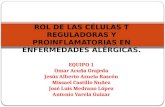 ROL DE LAS CÉLULAS T REGULADORAS Y PROINFLAMATORIAS EN ENFERMEDADES ALÉRGICAS.