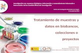 Repercusiones del RD 1716/2011 Tratamiento de muestras y datos en biobancos, colecciones o proyectos Manuel M Morente Red Nacional de Biobancos – ISCIII.