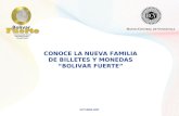 CONOCE LA NUEVA FAMILIA DE BILLETES Y MONEDAS BOLIVAR FUERTE OCTUBRE 2007 B ANCO C ENTRAL DE V ENEZUELA.