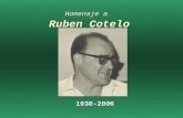 Homenaje a Ruben Cotelo 1930-2006. Sus aportes a la cultura uruguaya.