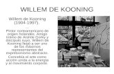 WILLEM DE KOONING Willem de Kooning (1904-1997). … Pintor norteamericano de origen holandés. Amigo íntimo de Arshile Gorky y discípulo suyo, Willem de.