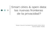 Smart cities & open data - las nuevas fronteras de la privacidad?