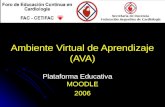 Ambiente Virtual de Aprendizaje (AVA) Plataforma Educativa MOODLE 2006.
