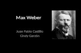 Max Weber Juan Pablo Castillo Cindy Garzón. Biografía Maximilian Carl Emil Weber Érfurt, 21 de abril de 1864 Filósofo, economista, jurista, historiador,