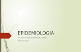 EPIDEMIOLOGIA DR. TITO ALBERTO AMARILLA ALONSO AGOSTO 2013.