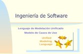 1 Unified Modeling Language Lenguaje de Modelación Unificado Modelo de Casos de Uso.