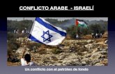 Origen Conflicto Arabe - israelí Julio 2014