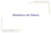 Modelos de Datos Modelado y Diseño de Bases de Datos Gabriel Alberto Vásquez Muñoz Dpto. Electrónica, Instrumentación y Control.