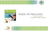 Reglas de Operación 2012-2013 Programa Escuelas de Calidad.