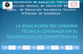 Secretaría de Educación Pública Dirección General de Educación Básica Depto. de Educación Secundaria Técnica Jefaturas de Enseñanza.