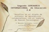 2/24/2010María Mercedes Marinsalta-Lucrecia Lavirgen Segundo SEMINARIO INTERNACIONAL de Educación 2.0 "Desafíos en el diseño de entornos de aprendizaje.