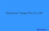 Electone Tango Pro P y SP. Tango Pro P y SP Fácil Adaptación: Se programan igual que otros aparatos de Electone Amplio ajuste de parámetros audiológicos.
