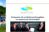 El Impacto de La Reforma Energética en materia de Electricidad.