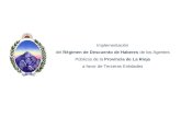Implementación del Régimen de Descuento de Haberes de los Agentes Públicos de la Provincia de La Rioja a favor de Terceras Entidades.