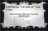 EMPRESA DE SERVICIOS LA UNI-K Cía. Ltda.