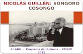 4º AÑO - Programa del Diploma - CMSPP 2012 NICOLÁS GUILLÉN: SONGORO COSONGO.