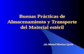 Buenas Prácticas de Almacenamiento y Transporte del Material estéril Lic. Manuel Mendoza Quiche.