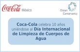 Coca-Cola celebra 10 años uniéndose al Día Internacional de Limpieza de Cuerpos de Agua