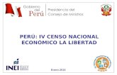 3 Enero 2010 PERÚ: IV CENSO NACIONAL ECONÓMICO LA LIBERTAD.