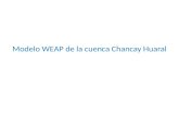 Modelo WEAP de la cuenca Chancay Huaral. El modelo se ha construido según los datos del informe Evaluación de Recursos Hídricos Superficiales en la.