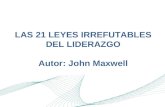 Las 21 leyes irrefutables del liderazgo - John Maxwell