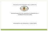 1 ESCUELA POLITÉCNICA DEL EJÉRCITO DEPARTAMENTO DE CIENCIAS ECONÓMICAS Y ADMINISTRATIVAS-MED INGENIERÍA EN FINANZAS Y AUDITORÍA.
