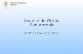 Avance de Obras San Antonio Club de Regatas Lima Al 09 de Enero de 2012.