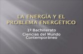 1º Bachillerato Ciencias del Mundo Contemporáneo.