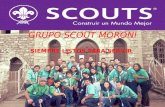 SIEMPRE LISTOS PARA SERVIR GRUPO SCOUT MORONI. Movimiento Scout Venezolano Somos una institución cuyos orígenes se remontan a las experiencias escultistas.