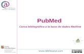 PubMed. Cerca bibliogràfica a la base de dades Medline
